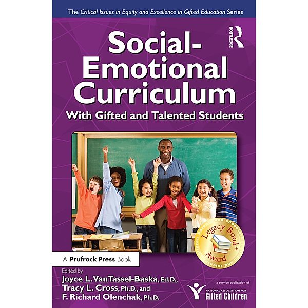 Social-Emotional Curriculum With Gifted and Talented Students, Joyce van Tassel-Baska, Tracy L. Cross, F. Richard Olenchak