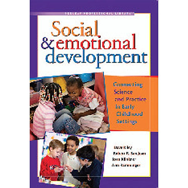 Social & Emotional Development / Redleaf Press, Dave Riley, Robert San Juan, Joan Klinkner, Ann Ramminger