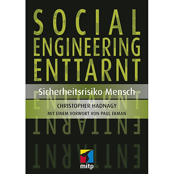 Social Engineering enttarnt, Christopher Hadnagy