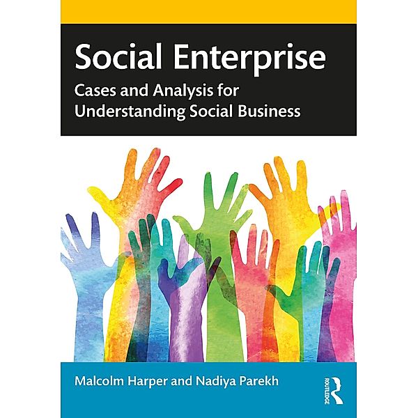 Social Enterprise, Malcolm Harper, Nadiya Parekh