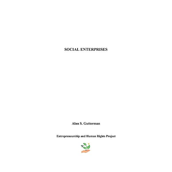 Social Enterprises, Alan S. Gutterman
