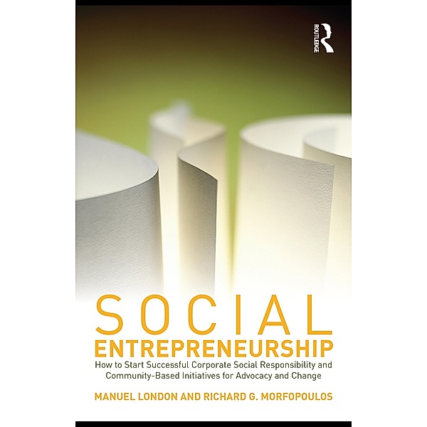 Social Entrepreneurship, Manuel London, Richard G. Morfopoulos
