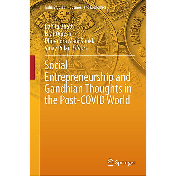 Social Entrepreneurship and Gandhian Thoughts in the Post-COVID World