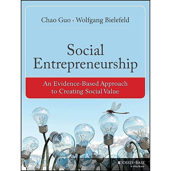 Social Entrepreneurship / Bryson Series in Public and Nonprofit Management, Chao Guo, Wolfgang Bielefeld