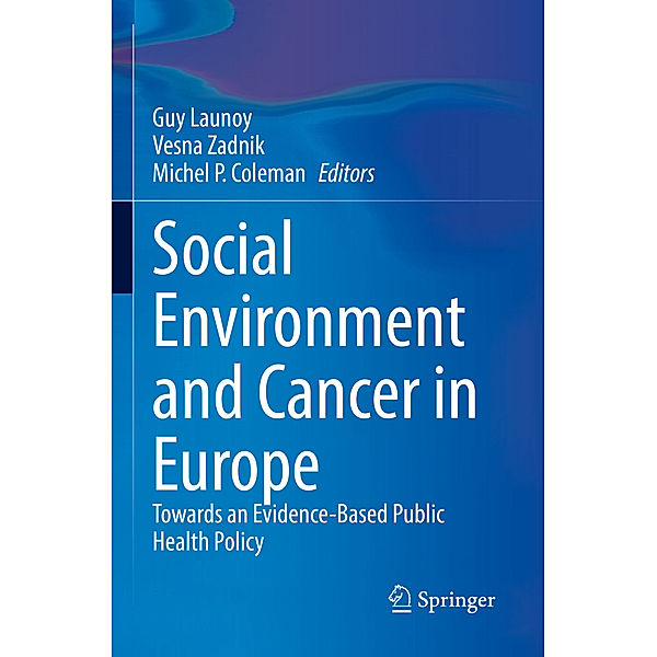 Social Environment and Cancer in Europe