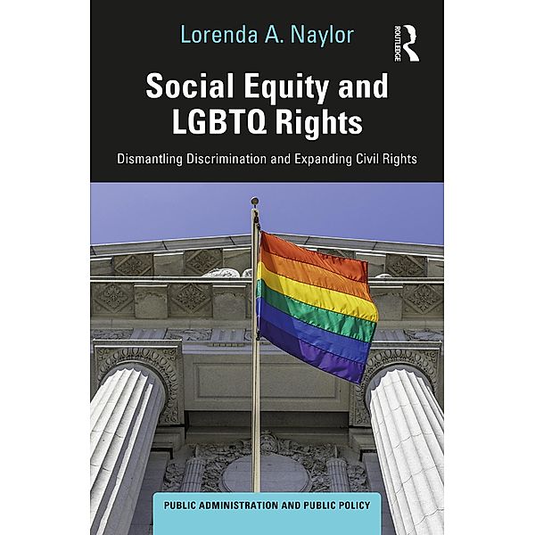 Social Equity and LGBTQ Rights, Lorenda A. Naylor