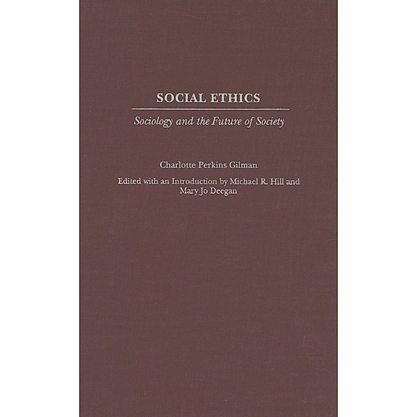 Social Ethics, Charlotte Perkins Gilman