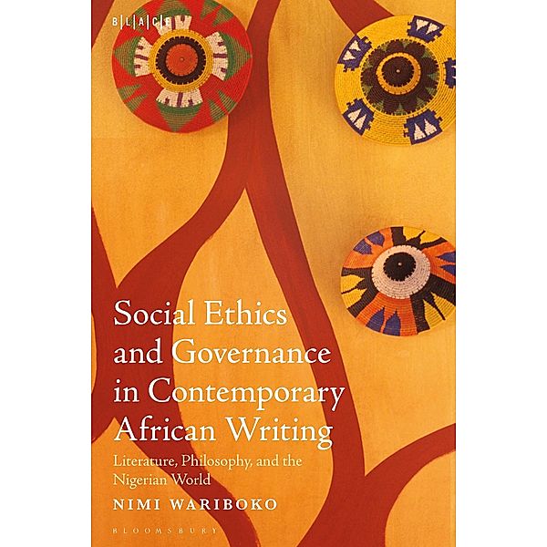 Social Ethics and Governance in Contemporary African Writing, Nimi Wariboko