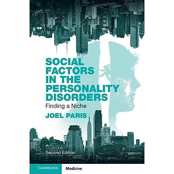Social Factors in the Personality Disorders, Joel Paris
