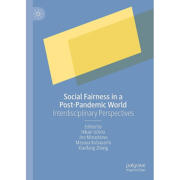 Social Fairness in a Post-Pandemic World
