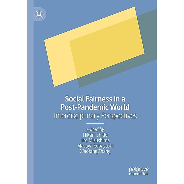 Social Fairness in a Post-Pandemic World / Progress in Mathematics
