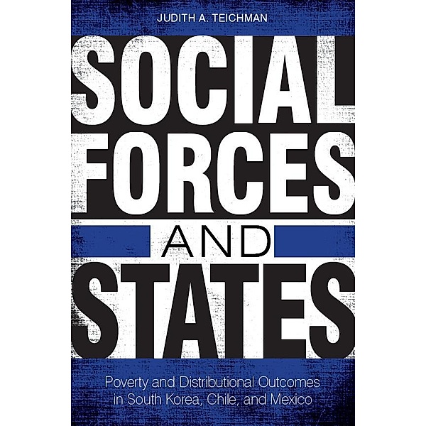 Social Forces and States, Judith Teichman