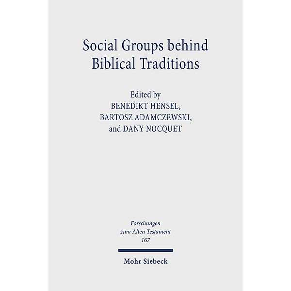 Social Groups behind Biblical Traditions