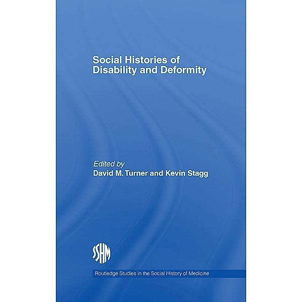 Social Histories of Disability and Deformity