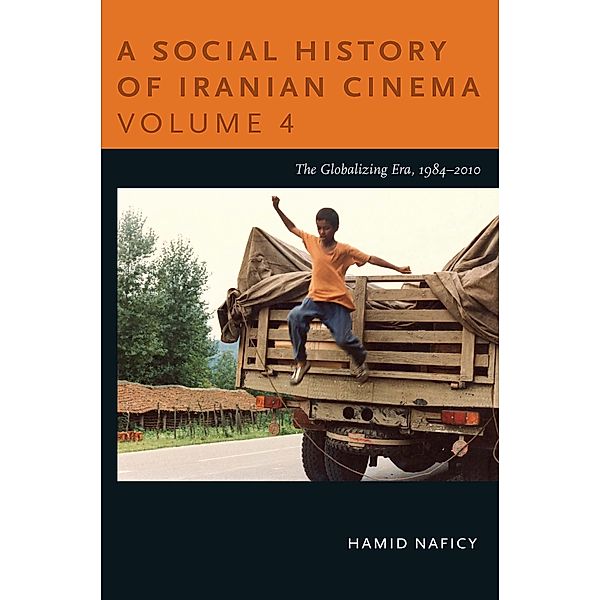 Social History of Iranian Cinema, Volume 4, Naficy Hamid Naficy