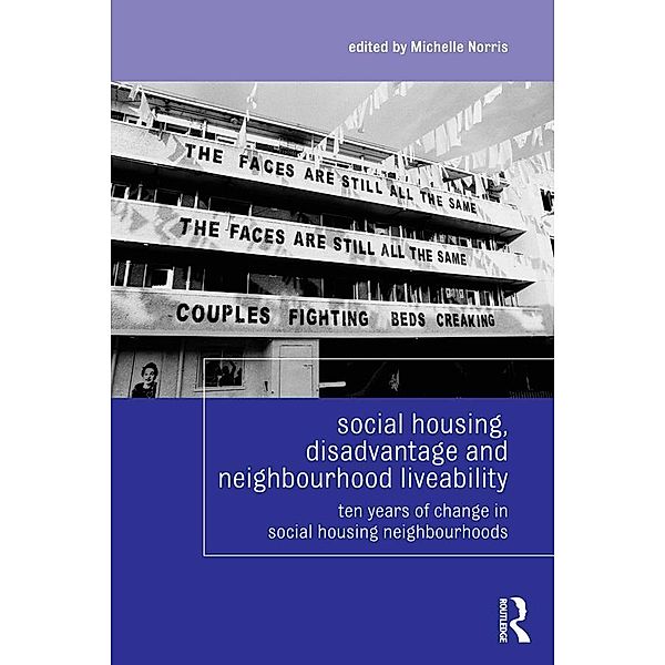 Social Housing, Disadvantage, and Neighbourhood Liveability