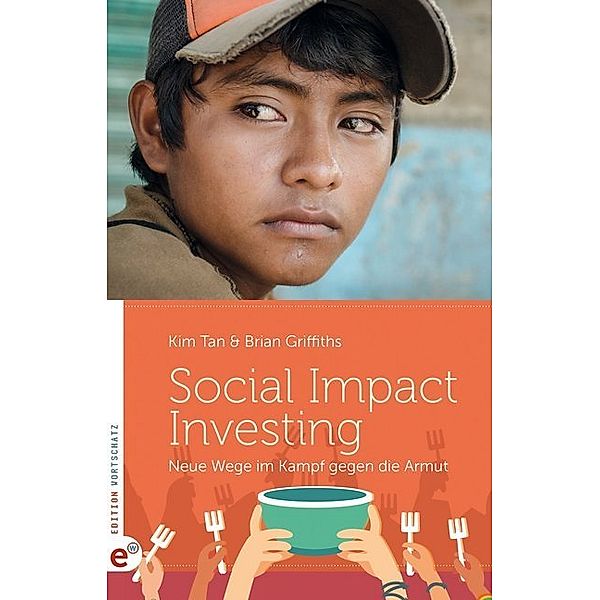 Social Impact Investing, Kim Tan, Brian Griffiths