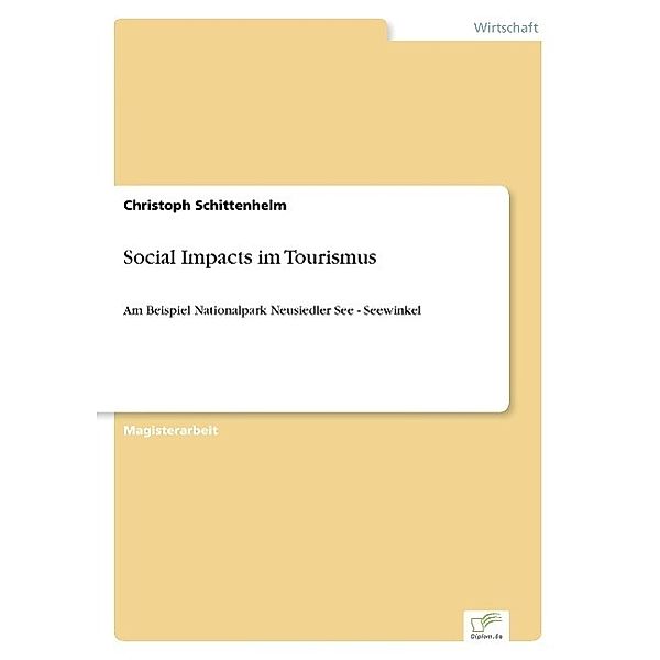 Social Impacts im Tourismus, Christoph Schittenhelm