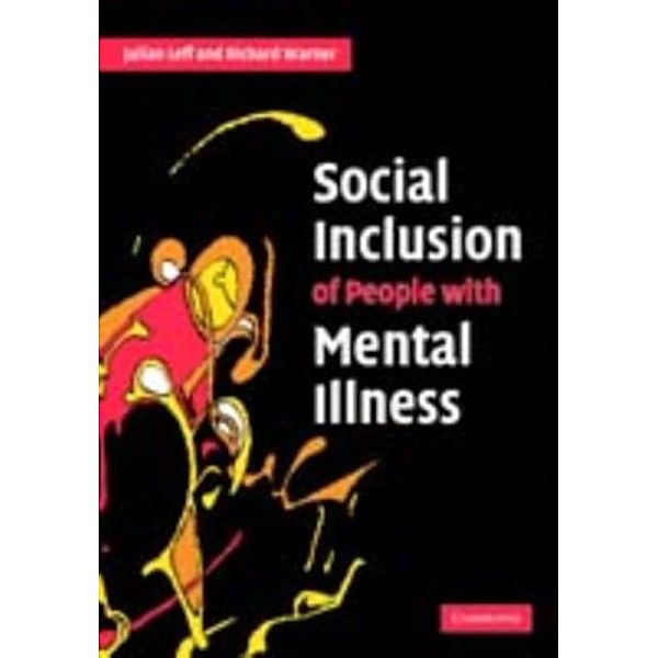 Social Inclusion of People with Mental Illness, Julian Leff