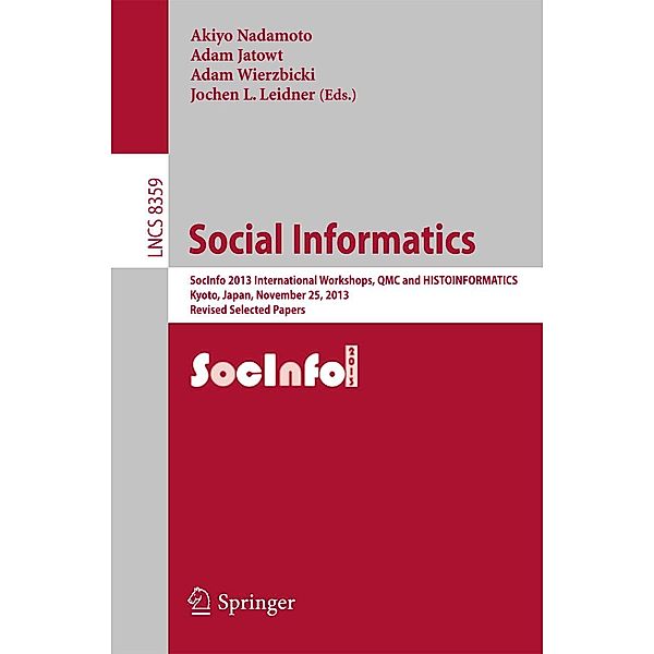 Social Informatics / Lecture Notes in Computer Science Bd.8359