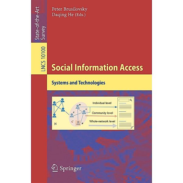 Social Information Access / Lecture Notes in Computer Science Bd.10100