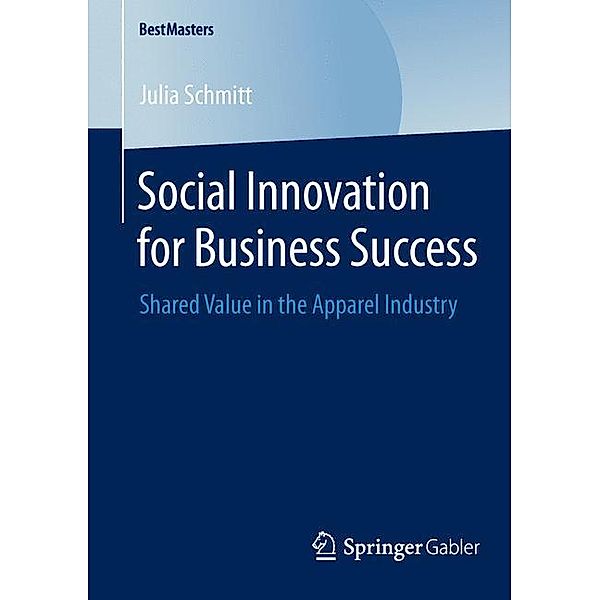 Social Innovation for Business Success, Julia Schmitt