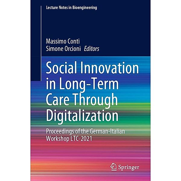 Social Innovation in Long-Term Care Through Digitalization / Lecture Notes in Bioengineering