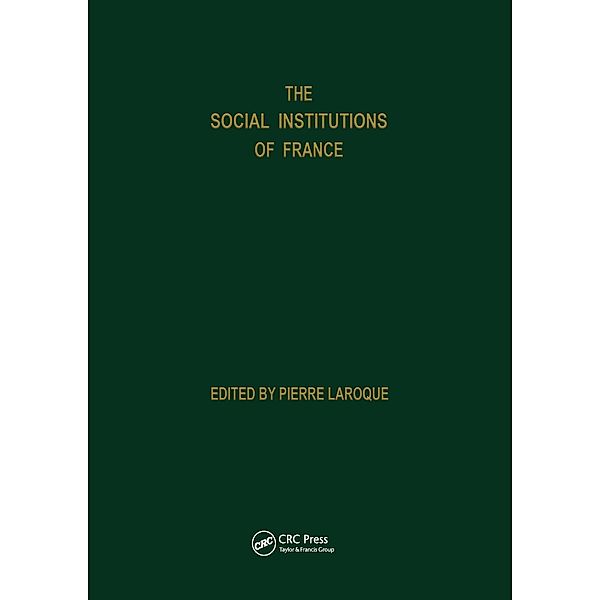 Social Institutions Of France, Pierre Laroque, Patricia Evans, Roy Evans, P. Laroque