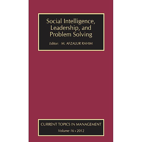 Social Intelligence, Leadership, and Problem Solving, M. Afzalur Rahim
