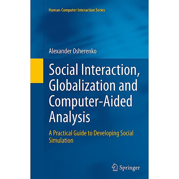 Social Interaction, Globalization and Computer-Aided Analysis, Alexander Osherenko