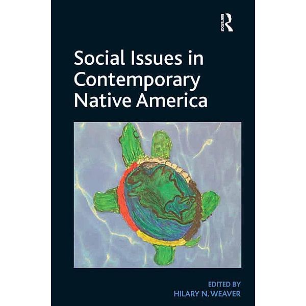 Social Issues in Contemporary Native America