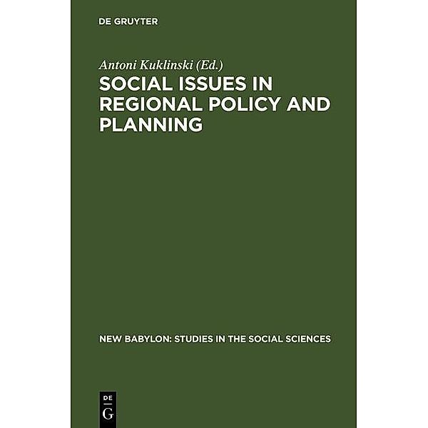 Social Issues in Regional Policy and Planning / New Babylon Bd.27