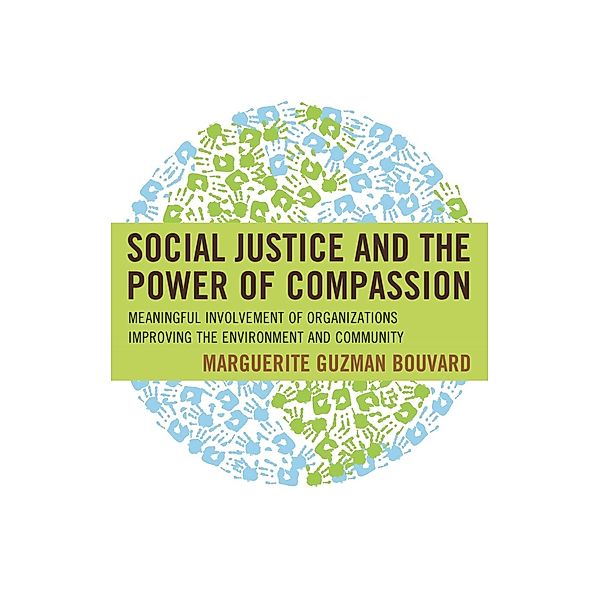 Social Justice and the Power of Compassion, Marguerite Guzman Bouvard