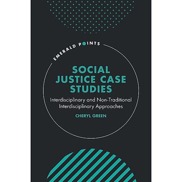 Social Justice Case Studies, Cheryl Green