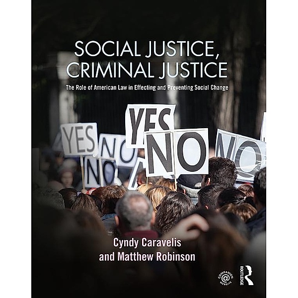 Social Justice, Criminal Justice, Cyndy Caravelis, Matthew Robinson