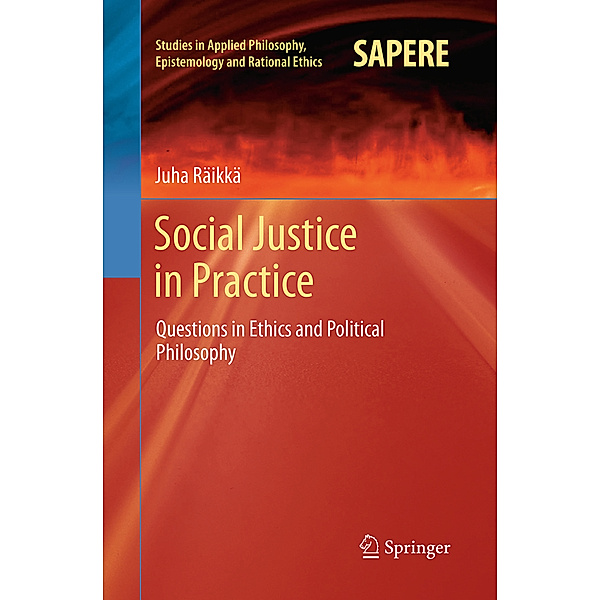 Social Justice in Practice, Juha Räikkä