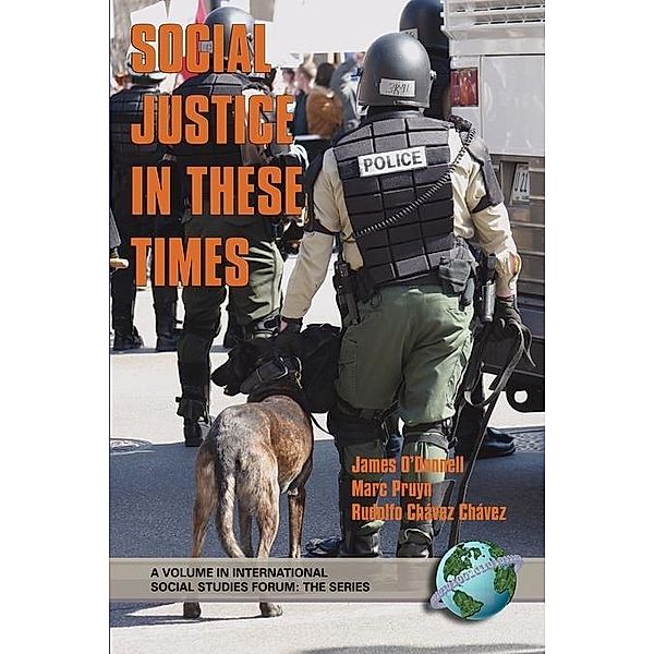 Social Justice in These Times / International Social Studies Forum: The Series