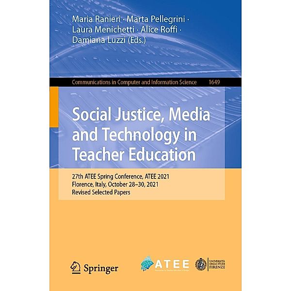 Social Justice, Media and Technology in Teacher Education / Communications in Computer and Information Science Bd.1649