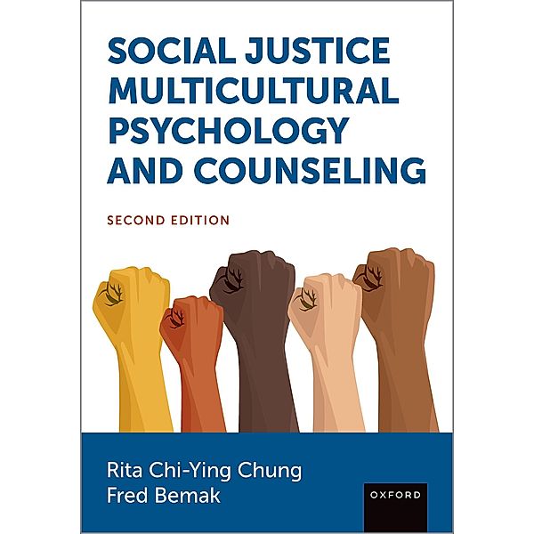 Social Justice Multicultural Psychology and Counseling, Rita Chi-Ying Chung