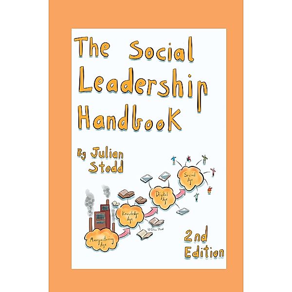 Social Leadership Handbook, Julian Stodd