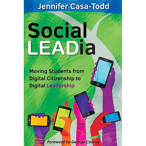 Social LEADia / Dave Burgess Consulting, Inc., Jennifer Casa-Todd