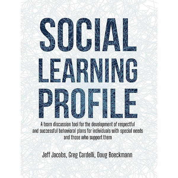 Social Learning Profile, Jeff Jacobs, Greg Cardelli, Doug Boeckmann