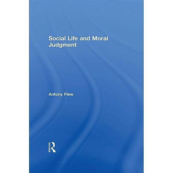 Social Life and Moral Judgment