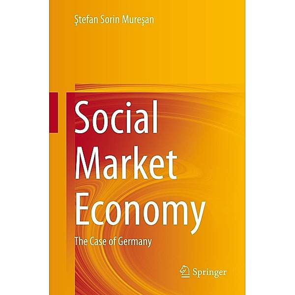 Social Market Economy, Stefan Sorin Muresan