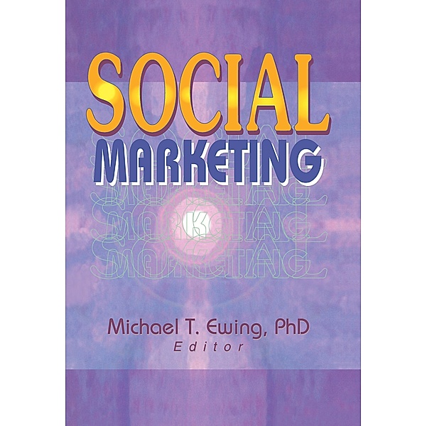 Social Marketing, Michael T. Ewing