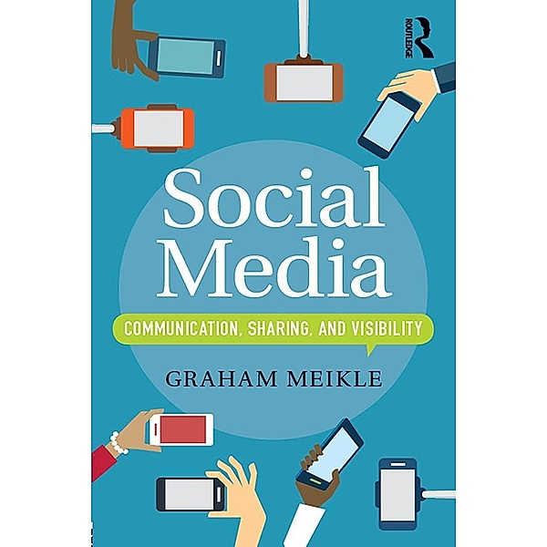 Social Media, Graham Meikle