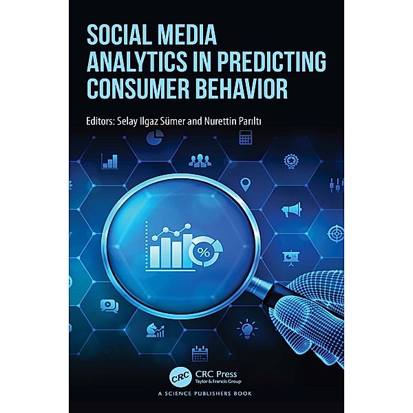 Social Media Analytics in Predicting Consumer Behavior