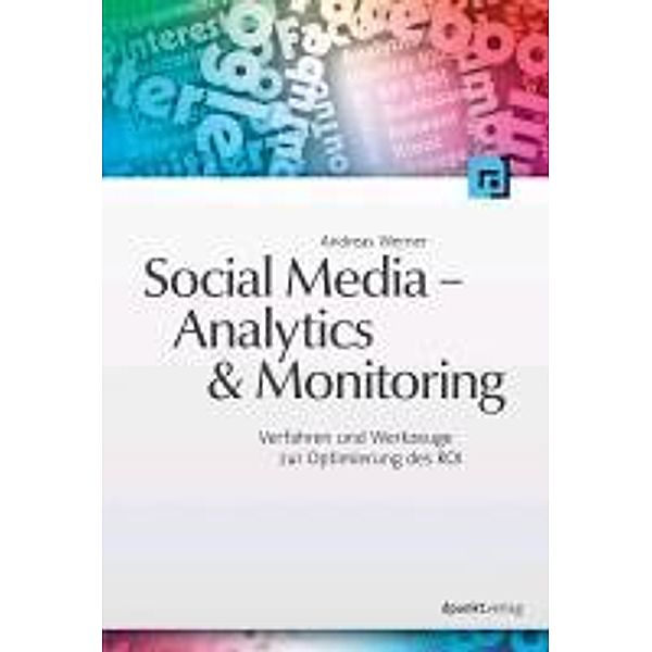 Social Media - Analytics & Monitoring, Andreas Werner