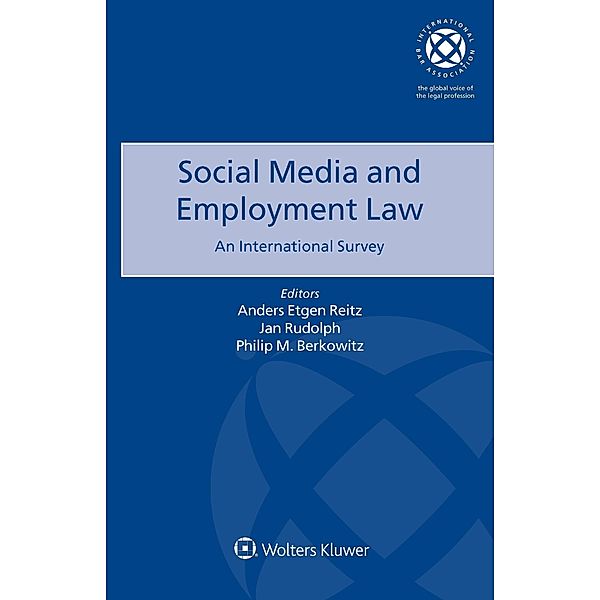 Social Media and Employment Law: An International Survey