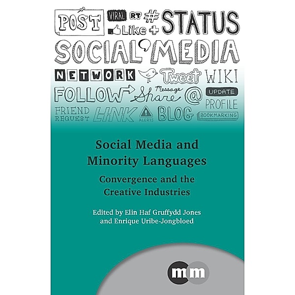 Social Media and Minority Languages / Multilingual Matters Bd.152